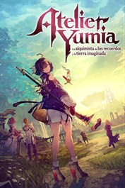 Atelier Yumia: La alquimista de los recuerdos y la tierra imaginada